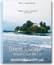 Great Escapes Around the World