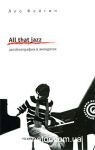 All That Jazz. ������������� � ���������. ������ �. ������