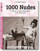 1000 Nudes - A History of Erotic Photography from 1839-1939
