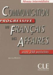 Communication Progressive du Francais des Affaires Niveau Intermediare Livre