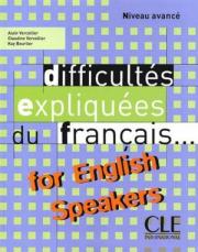 Difficultes expliquees du francais....for english speakers Intermediate / Advanced