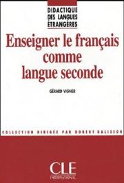 Enseigner Le Francais Comme Langue Seconde