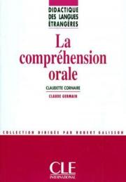 La Comprehension Orale