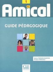 Amical 1. Guide Pedagogique