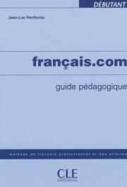 Francais.com Debutant Guide pedagogique