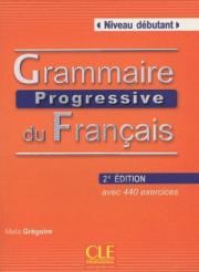 Grammaire Progressive du Francais Niveau Debutant Livre Nouvelle Edition