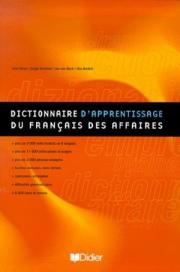 Dictionnaire dapprentissage du Francais des Affaires - DAFA