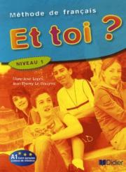 Et Toi? 1 Livre