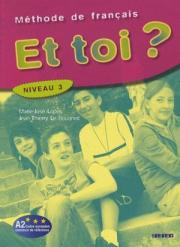 Et Toi? 3 Livre