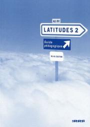 Latitudes 2 Pedagogique