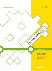 Ligne Directe 3 Cahier dexercices