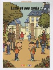 Ludo et ses amis 2 Cahier dexercices