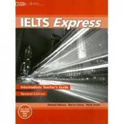 IELTS Express Intermediate: Teacher&amp;#039;s Guide