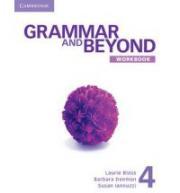 Grammar and Beyond Level 4 Workbook: 4