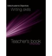 Delta Academic Objectives: Writing Skills Teacher Book