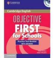 Objective First for Schools Practice Test Booklet with Answers and Audio CD