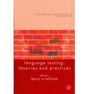 Language Testing: Theories and Practices