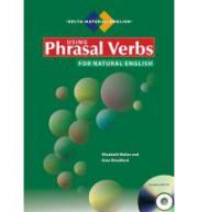 Using Phrasal Verbs for Natural English