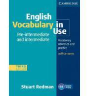 English Vocabulary in Use Pre-intermediate and Intermediate with Answers