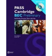 PASS Cambridge BEC: Preliminary Self-study Practice Tests with Key