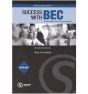 Success with BEC: Preliminary Workbook With Key: The New Business English Certificates